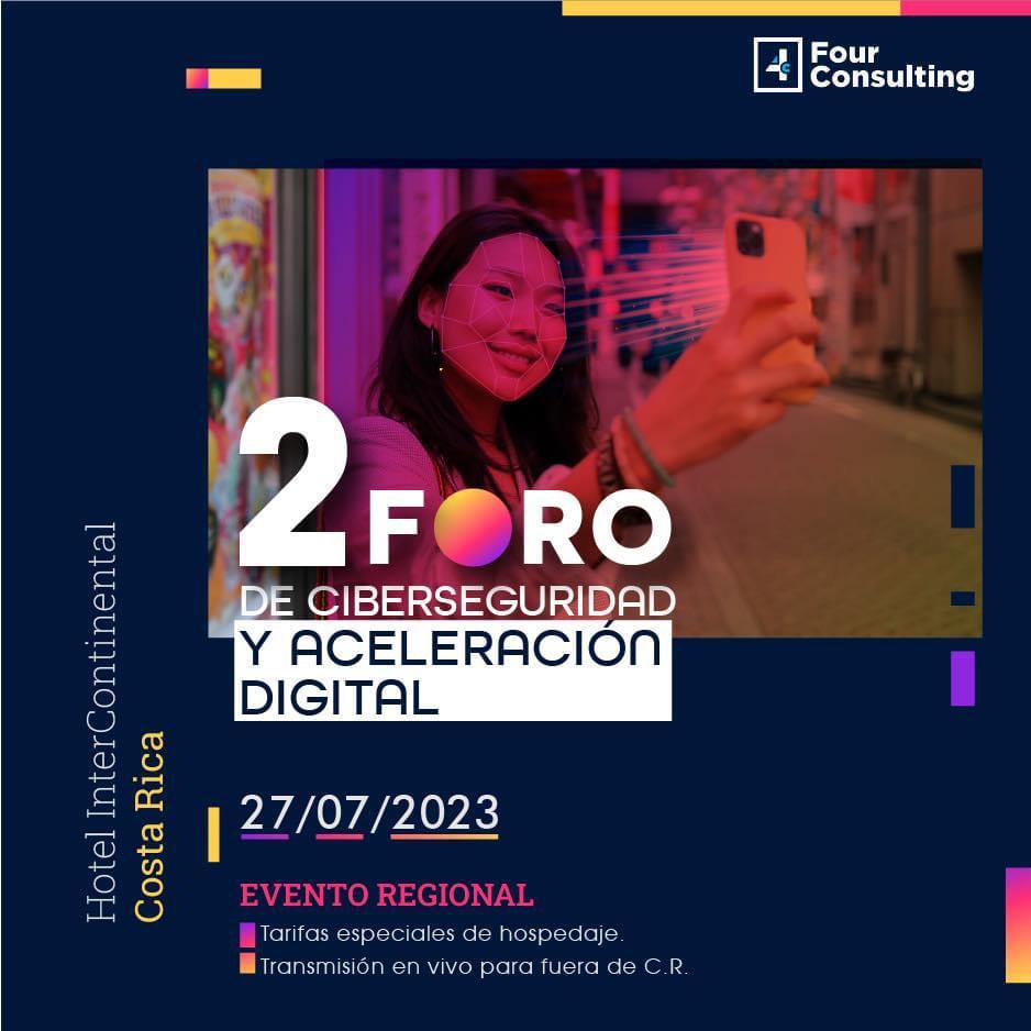 LÍDERES INTERNACIONALES EN CIBERSEGURIDAD Y ACELERACIÓN DIGITAL SE REUNIRÁN EN COSTA RICA EL PRÓXIMO 27 DE JULIO